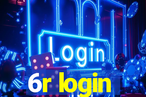 6r login